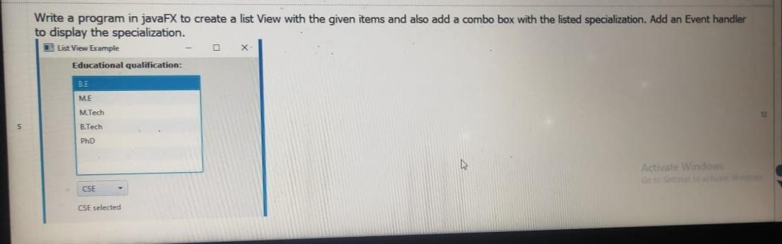  Write a program in javaFX to create a list View with
