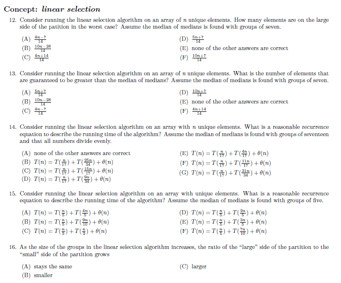  Concept: linear selection 12. Consider running the linear selection algorithm on