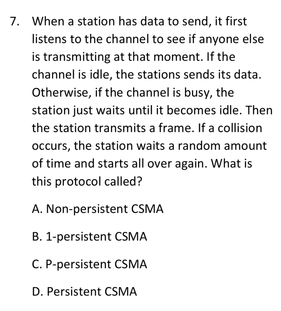 ASAP PLS 7. When a station has data to send, it first
