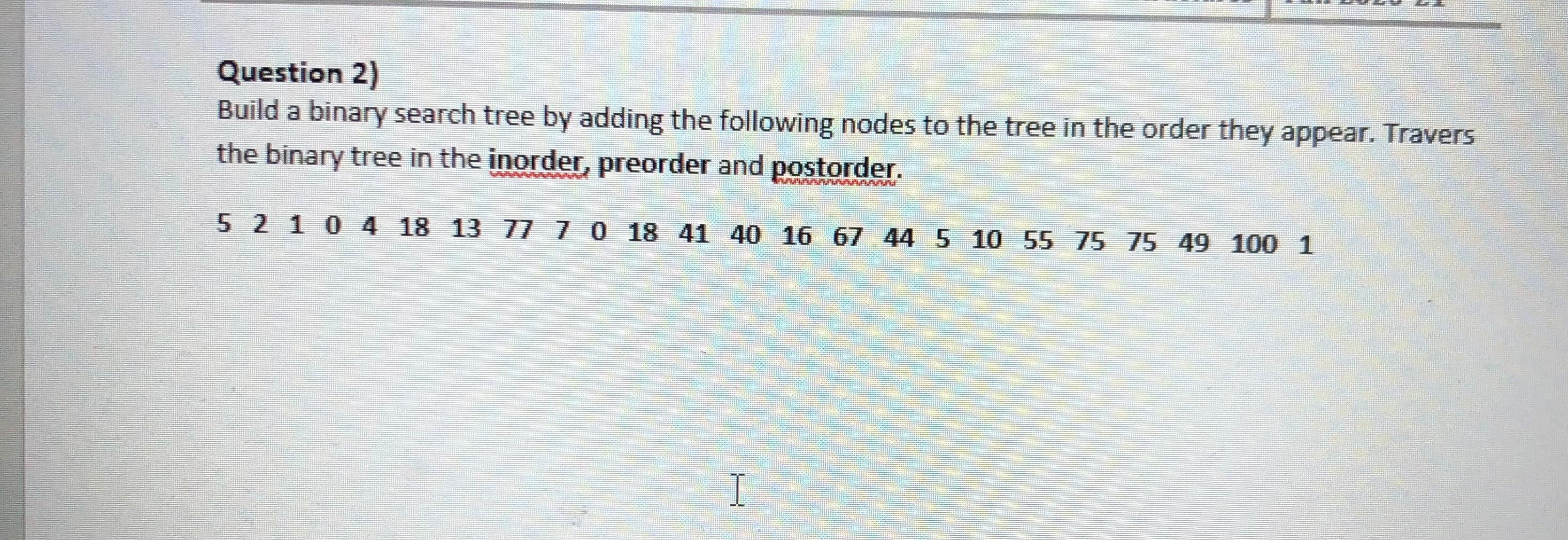 the following description. Note: all the program is in main. A structure