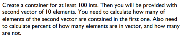 I need help writing this program in C++. Create a container for