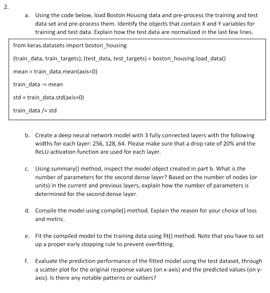  a. Using the code below, load Boston Housing data and pre-process