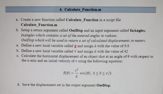 a script file Check_Function.m b. Setup a return argument called OutValid and