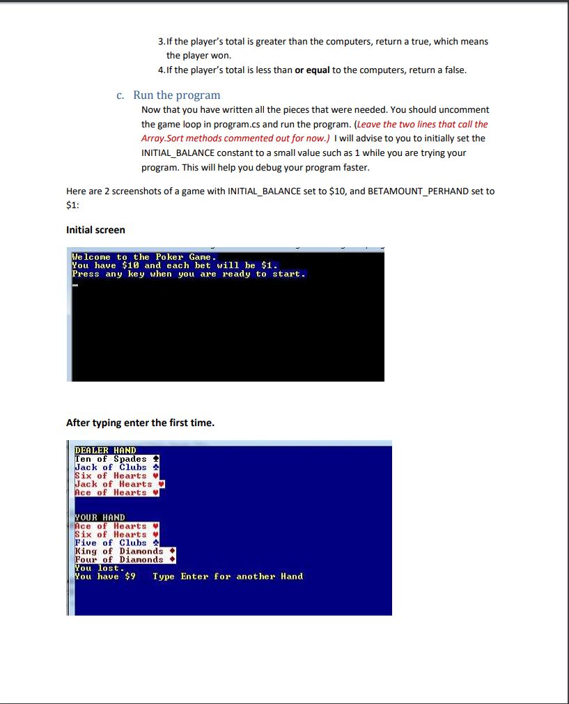 = 1; const int BETAMOUNT_PERHAND = 1; static void Main(string[] args) {