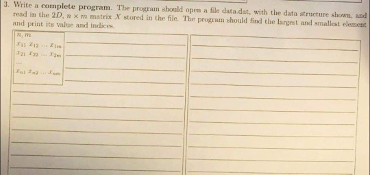  It's in C programming 3. Write a complete program. The program