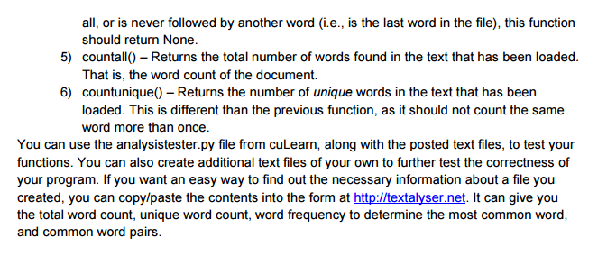 will perform text analysis on files. For this question assume that each