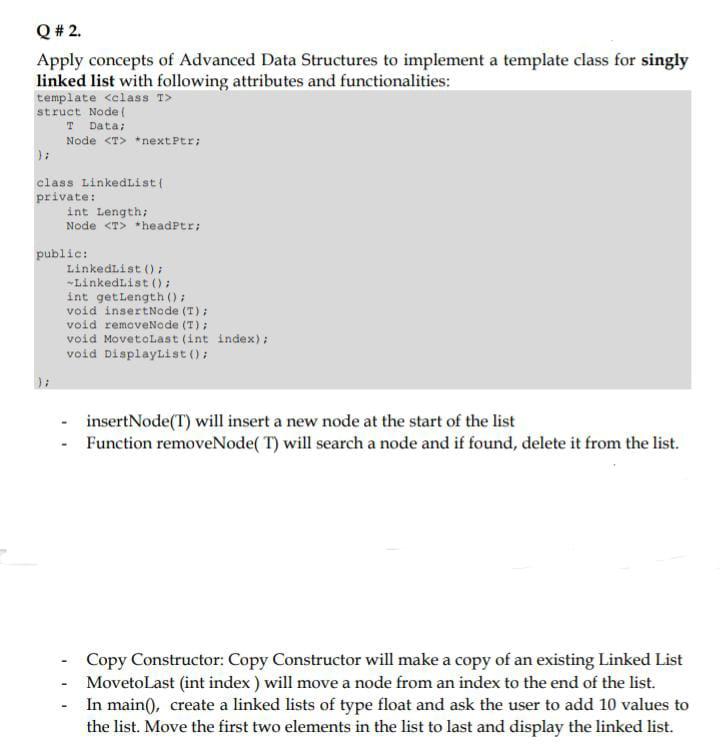 write in c++ programing language Q # 2. Apply concepts of Advanced