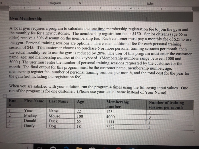  Use java for this program. Using selection statements and loop statements.