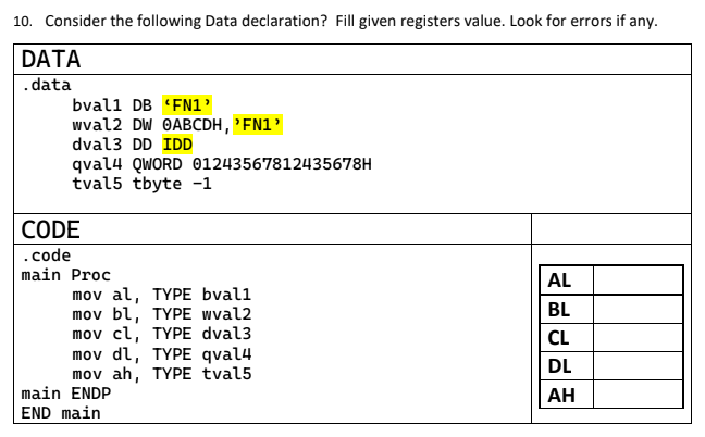  Consider the following Data declaration? Fill given registers value. Look for