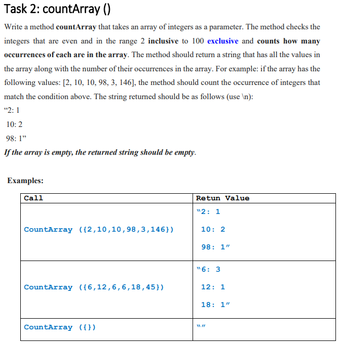  Task 2: countArray () Write a method countArray that takes an