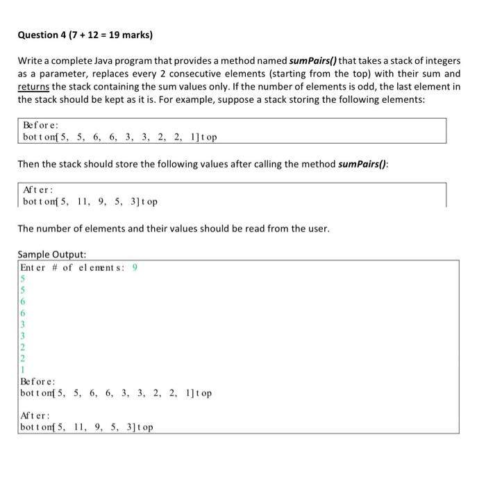  Question 4 (7 + 12 = 19 marks) Write a complete