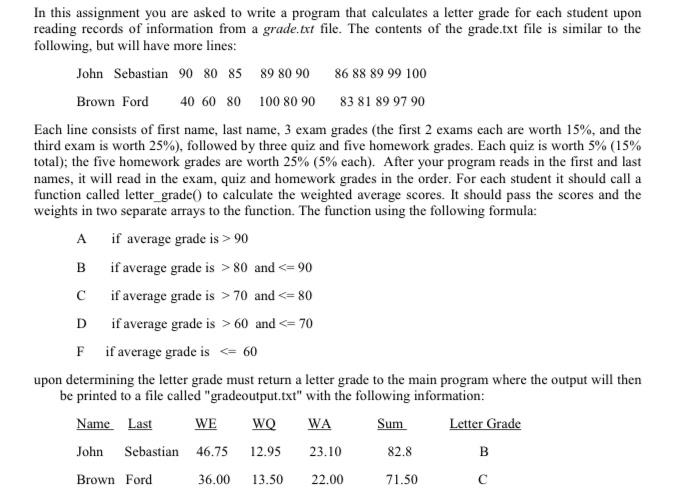 using c++ In this assignment you are asked to write a program