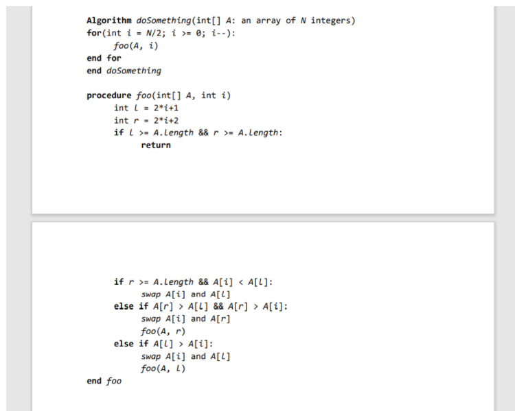 This algorithm is a Max Heap algorithm using an array. Please give