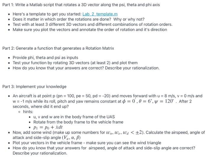  Part 1: Write a Matlab script that rotates a 3D vector