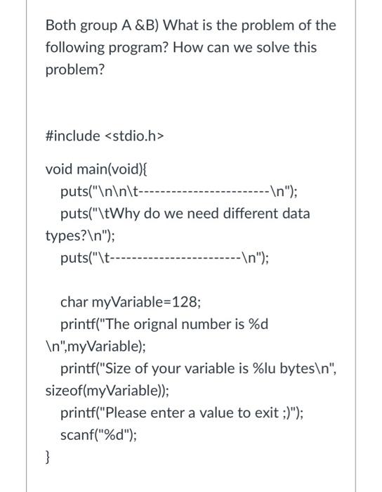 c programming Both group A &B) What is the problem of the