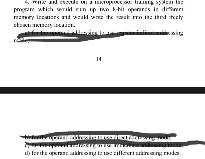  4. Write and execute on a microprocessor training system the program