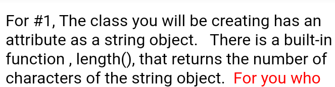 from the STL string class. This new class will have two member