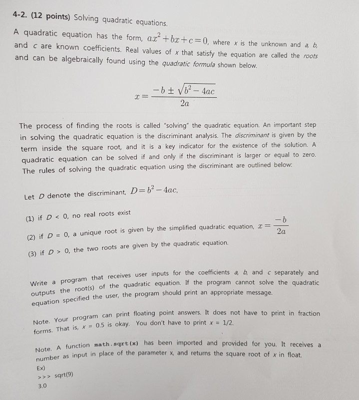  (python3 is the language used) 4-2. (12 points) Solving quadratic equations.