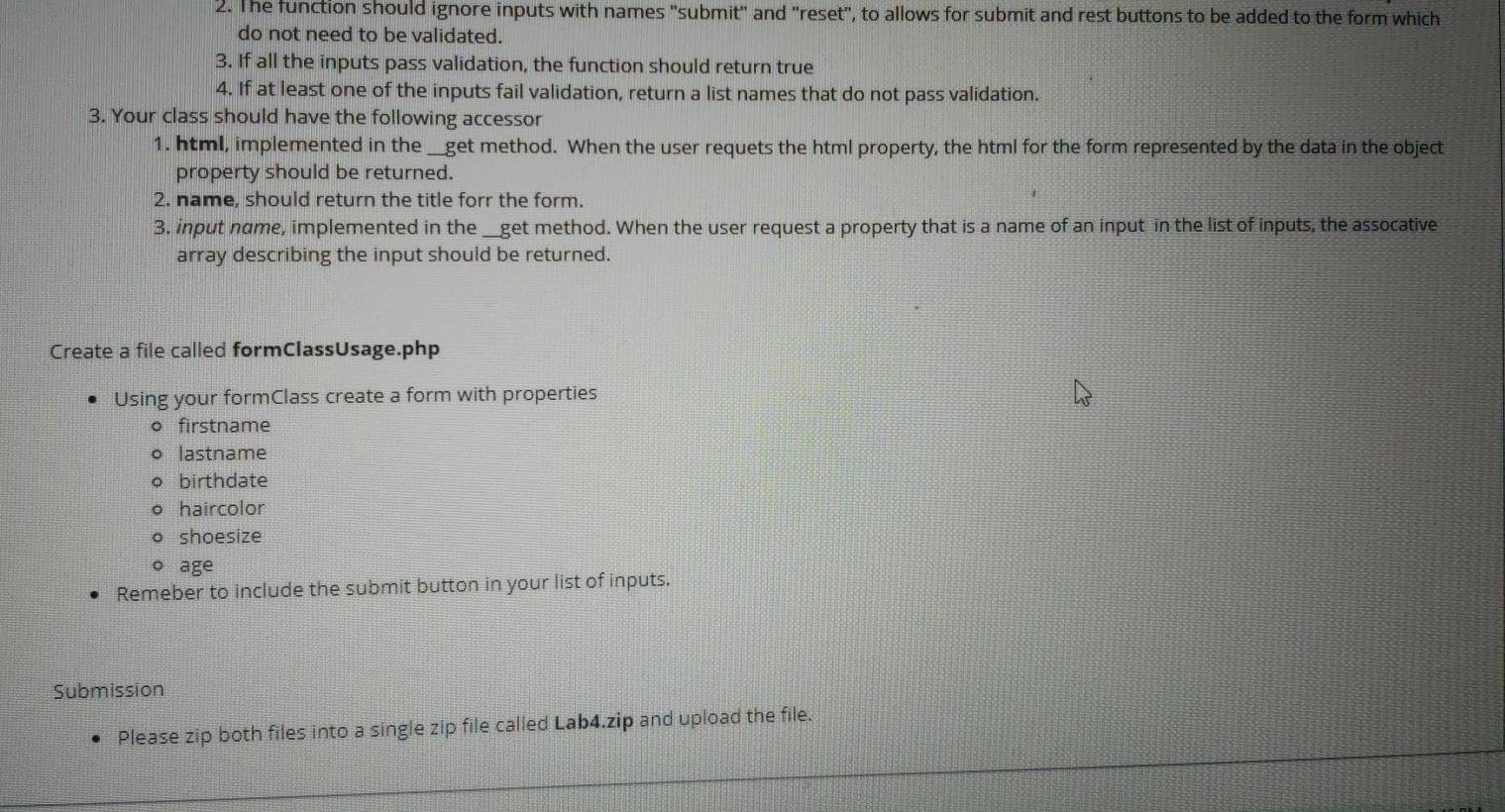 to represent a form. Create a file called formClass.php 1. Your class