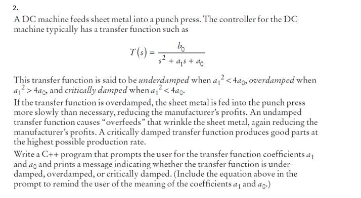  2. A DC machine feeds sheet metal into a punch press.