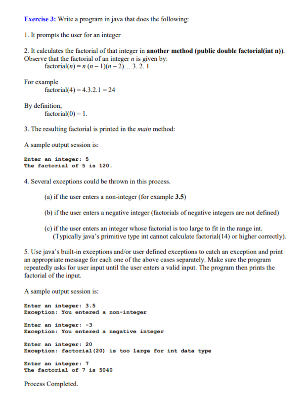  te a program in java that does the following: Exercise 3: