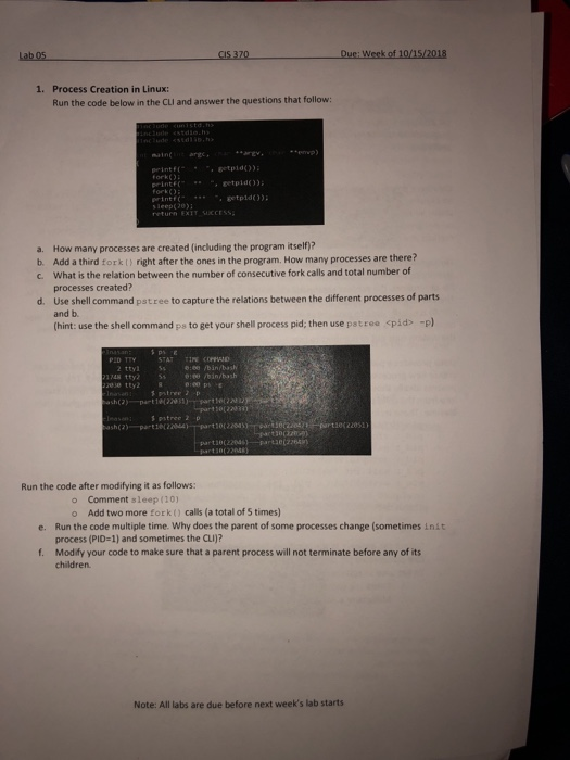  CIS 370 1. Process Creation in Linux: Run the code below