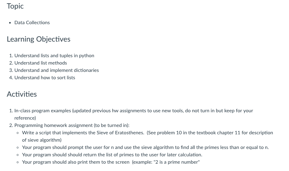  Topic .Data Collection:s Learning Objectives 1. Understand lists and tuples in
