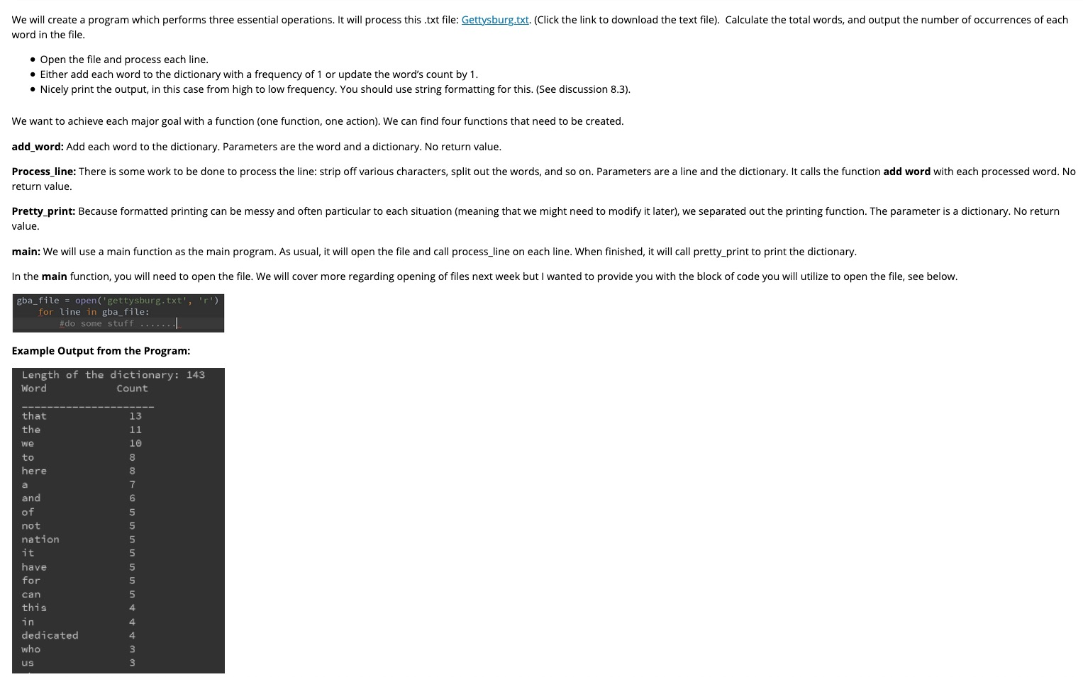Using Pycharm (Python). Program must have a header. gettysburg.txt file - Four