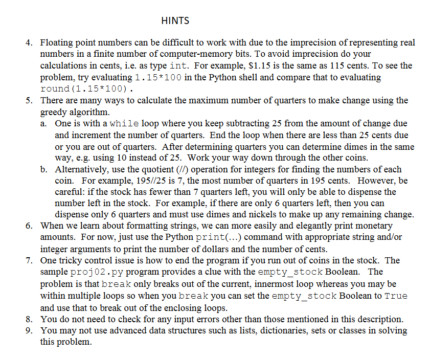 assume a stock of 10 nickels, 10 dimes, 10 quarters, and 10