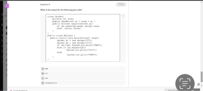 java Question O What is the output for the following jave code?