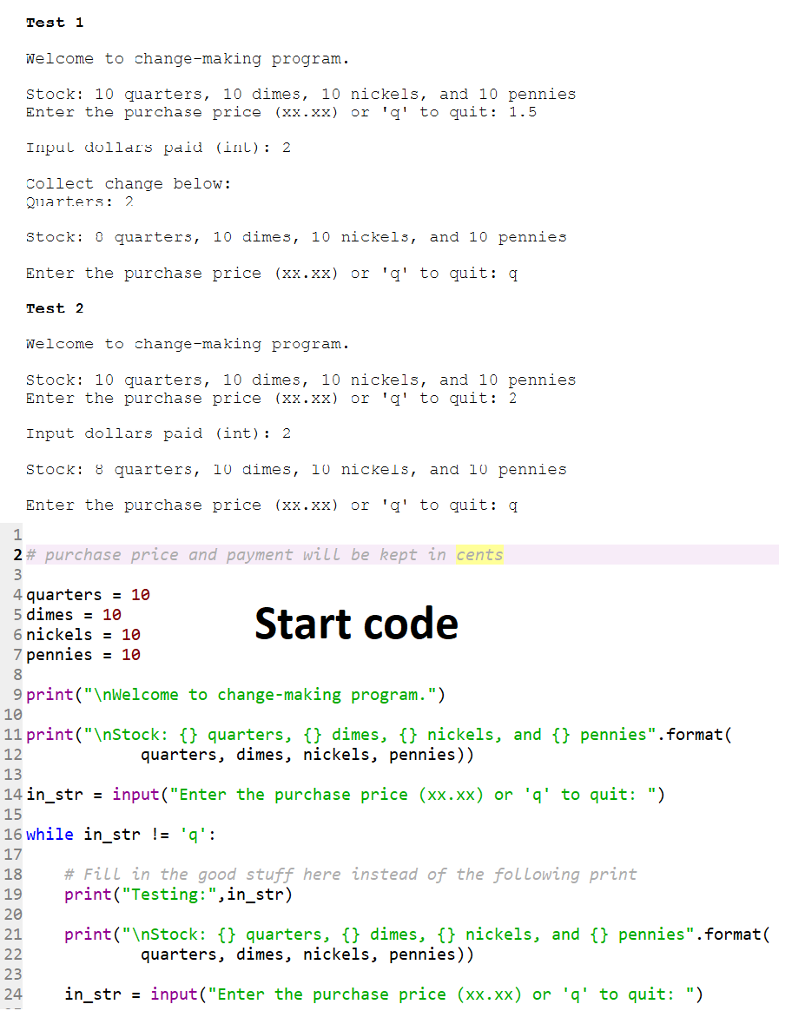 pennies 2. Repeatedly prompt the user for a price in the form