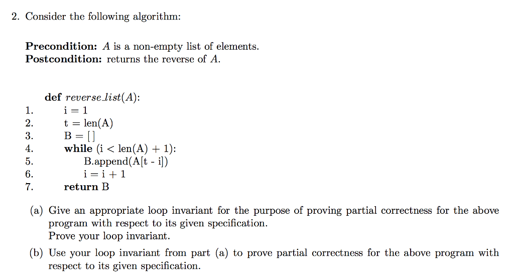 2. Consider the following algorithm Precondition: A is a non-empty list