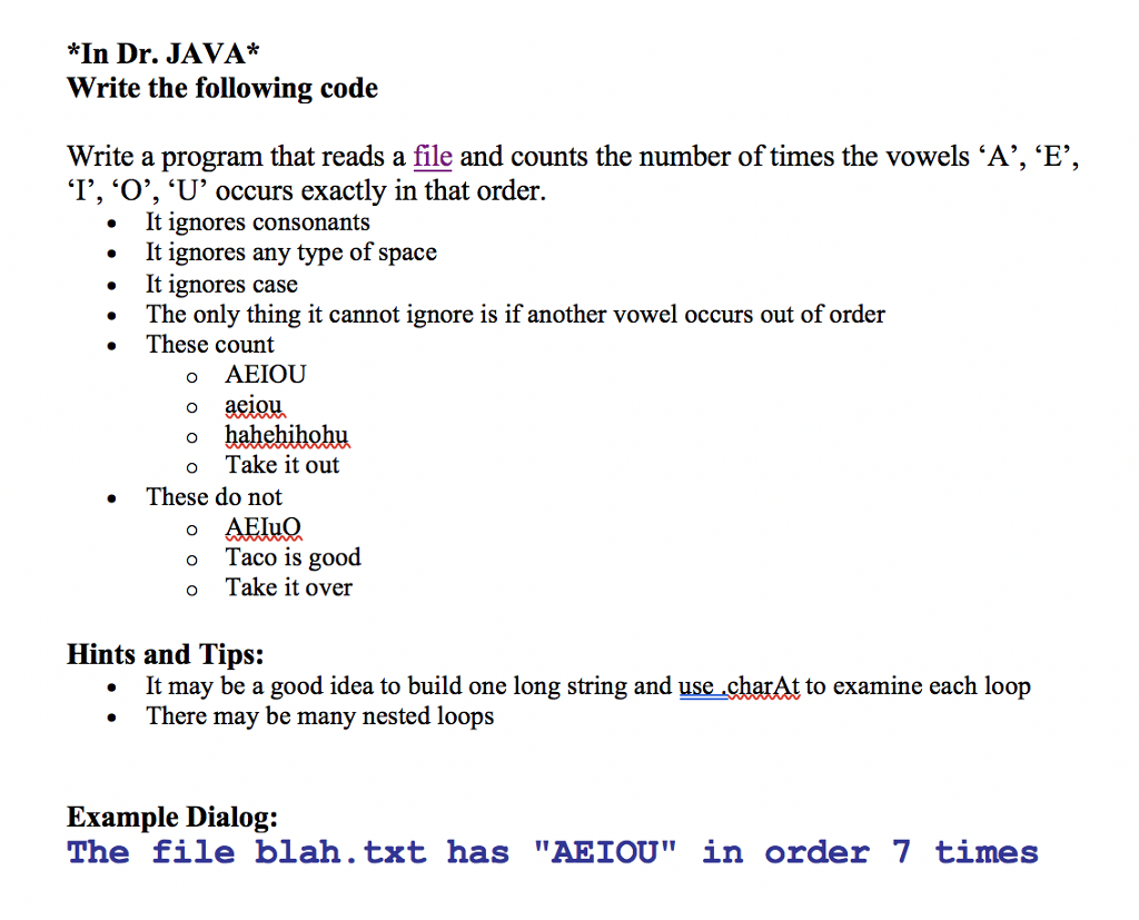 Please write in Dr. JAVA and write notes if possible. *In Dr.