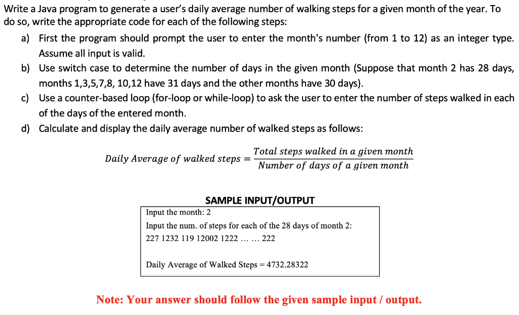 Write a Java program to generate a user's daily average number