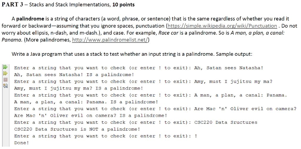 Write a Java program that uses a stack to test whether an