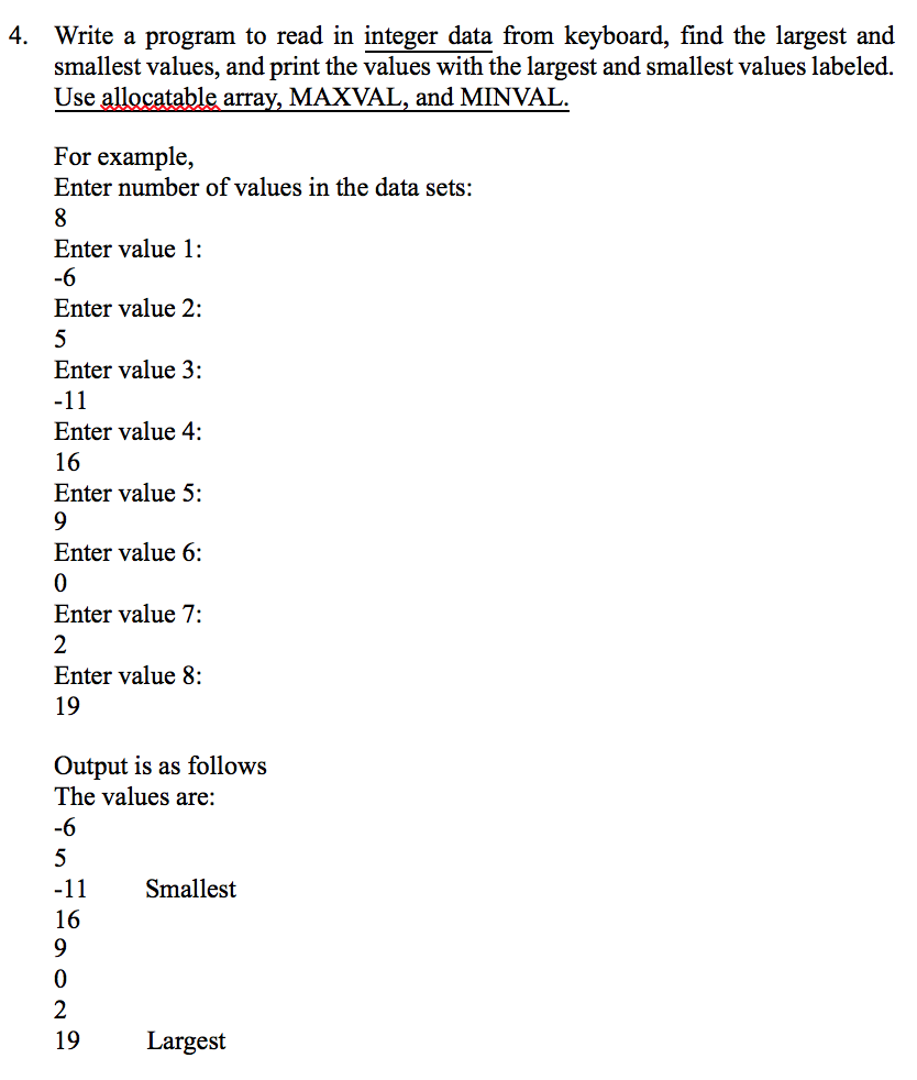 Please write using fortran Write a program to read in integer data