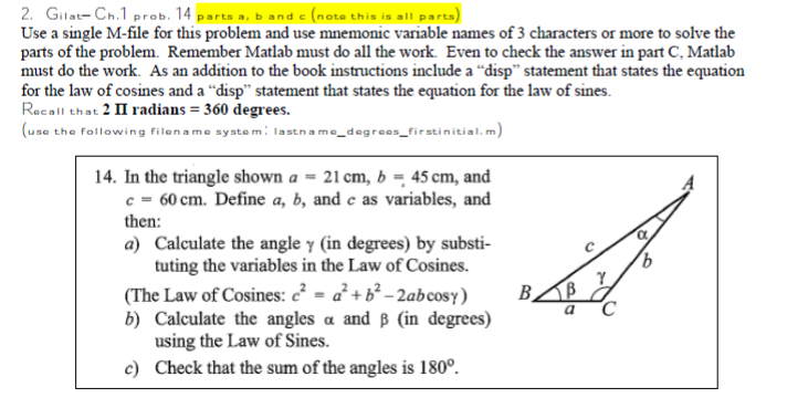 MATLAB help Use a single M-file for this problem and use mnemonic