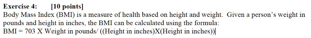  Write a demo class BMIDemo.java. It should prompt the user to
