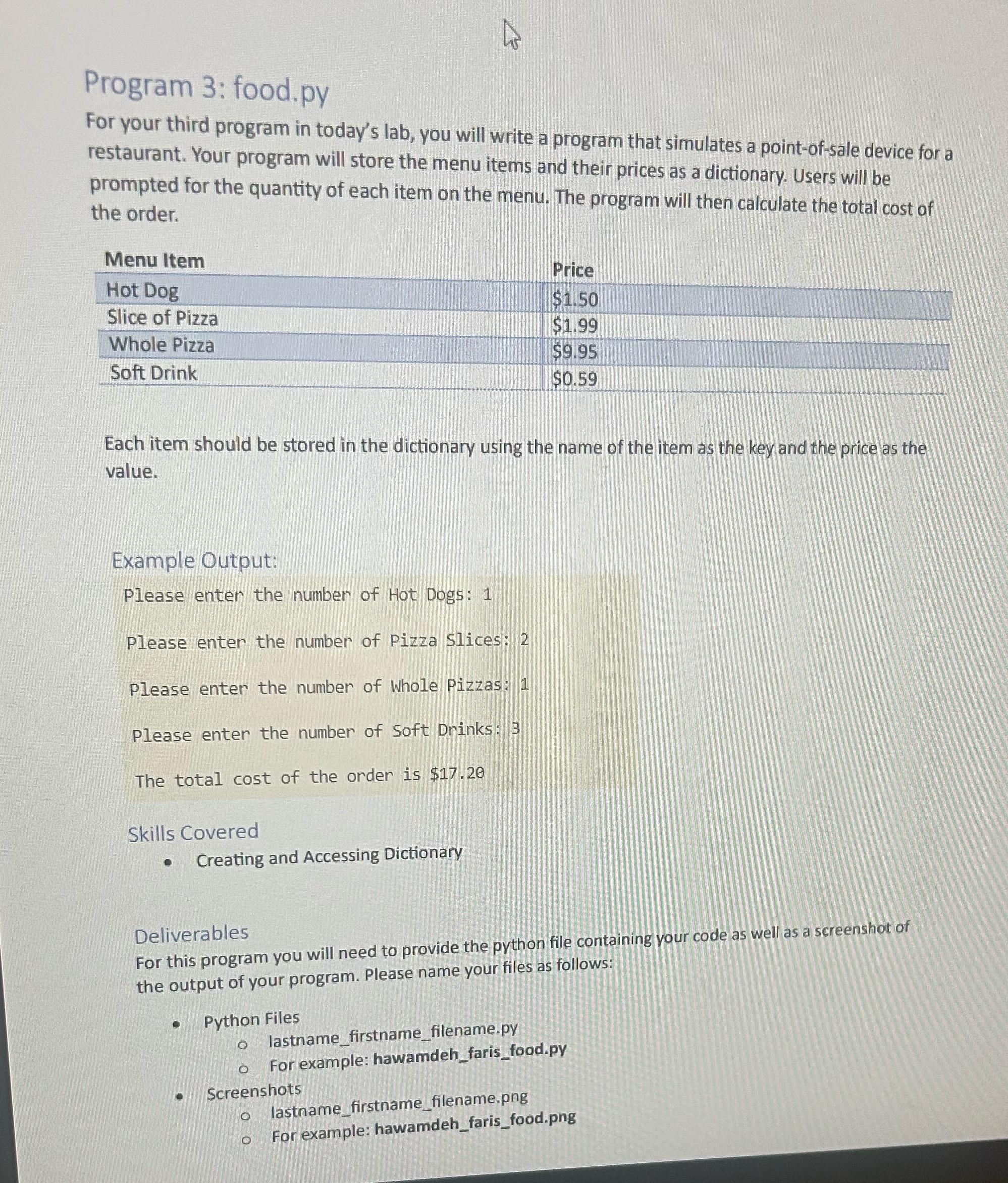  Program 3: food.py For your third program in today's lab, you