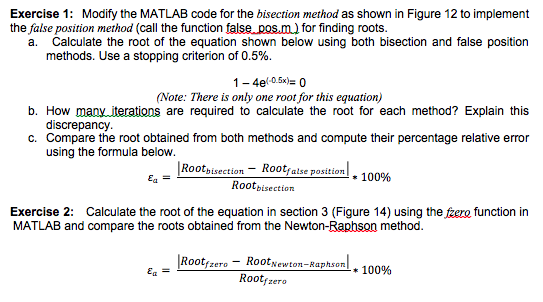  Please solve using MATLAB code 2.5.0.0 Exercise 1: Modify the MATLAB