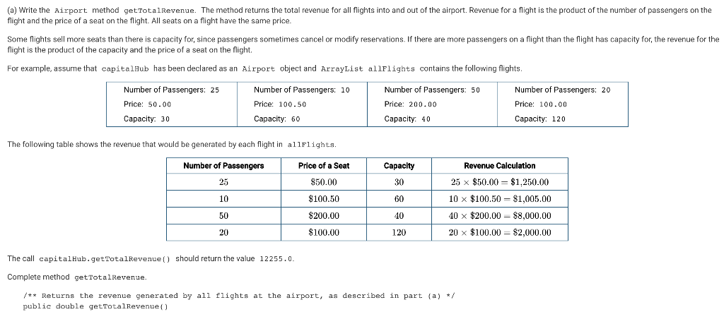 at an airport. Flights are represented by the following Flight class. public