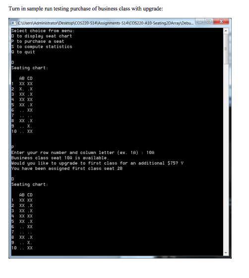 XX.X ..XX .... XX.X ..X. ..XX Seats2.txt: XX..XX XX.XXX XXXXXX XXXXXX XX.XXX