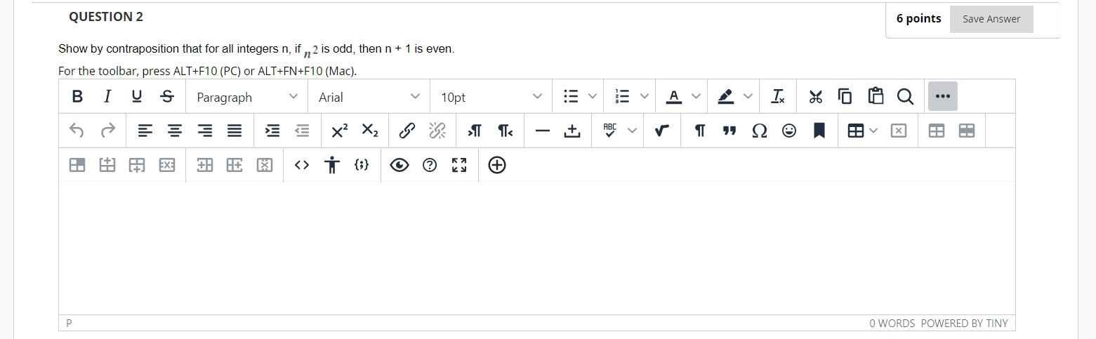  QUESTION 2 6 points Save Answer Show by contraposition that for