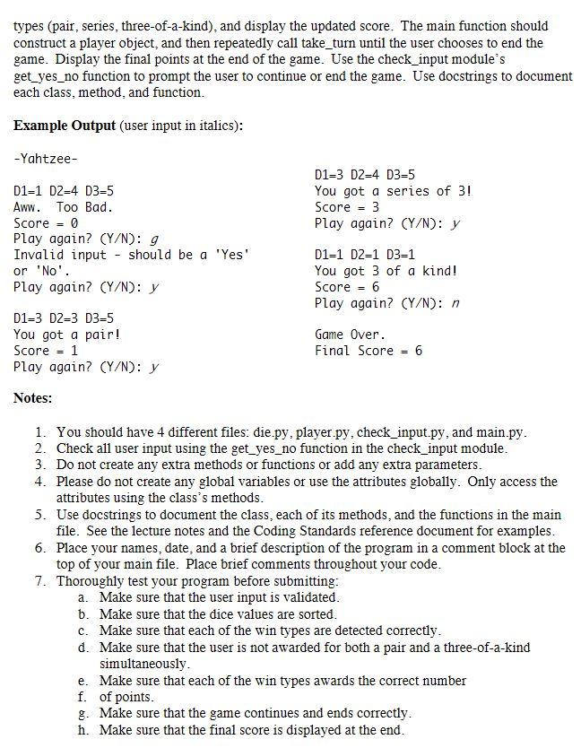 points for pair, three-of-a-kind, or a series. Use the following class diagram