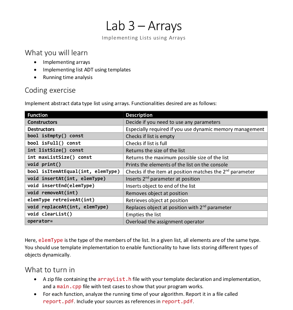 CODING in C++ Lab 3- Arrays Implementing Lists using Arrays What you