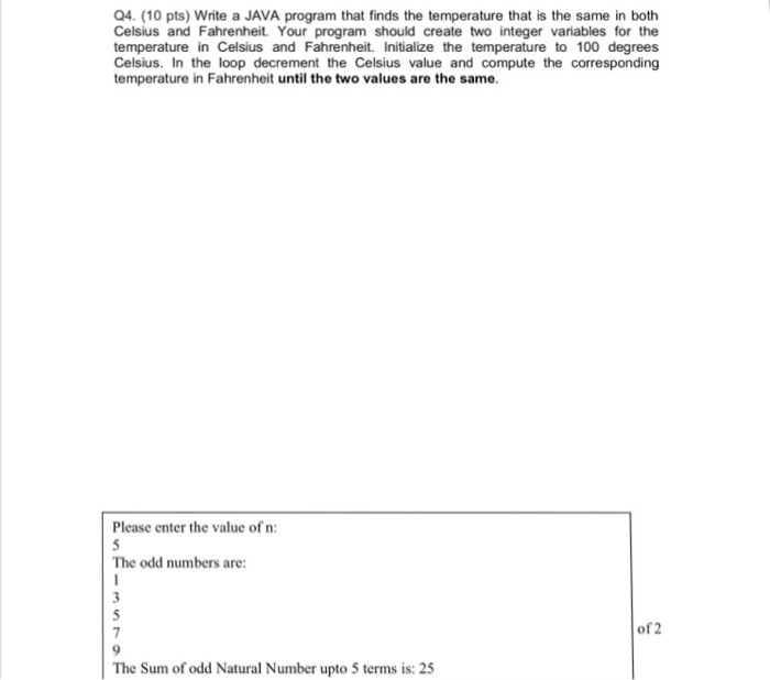  Note: you can declare Fahrenheit variable as double 04.(10 pts) Write