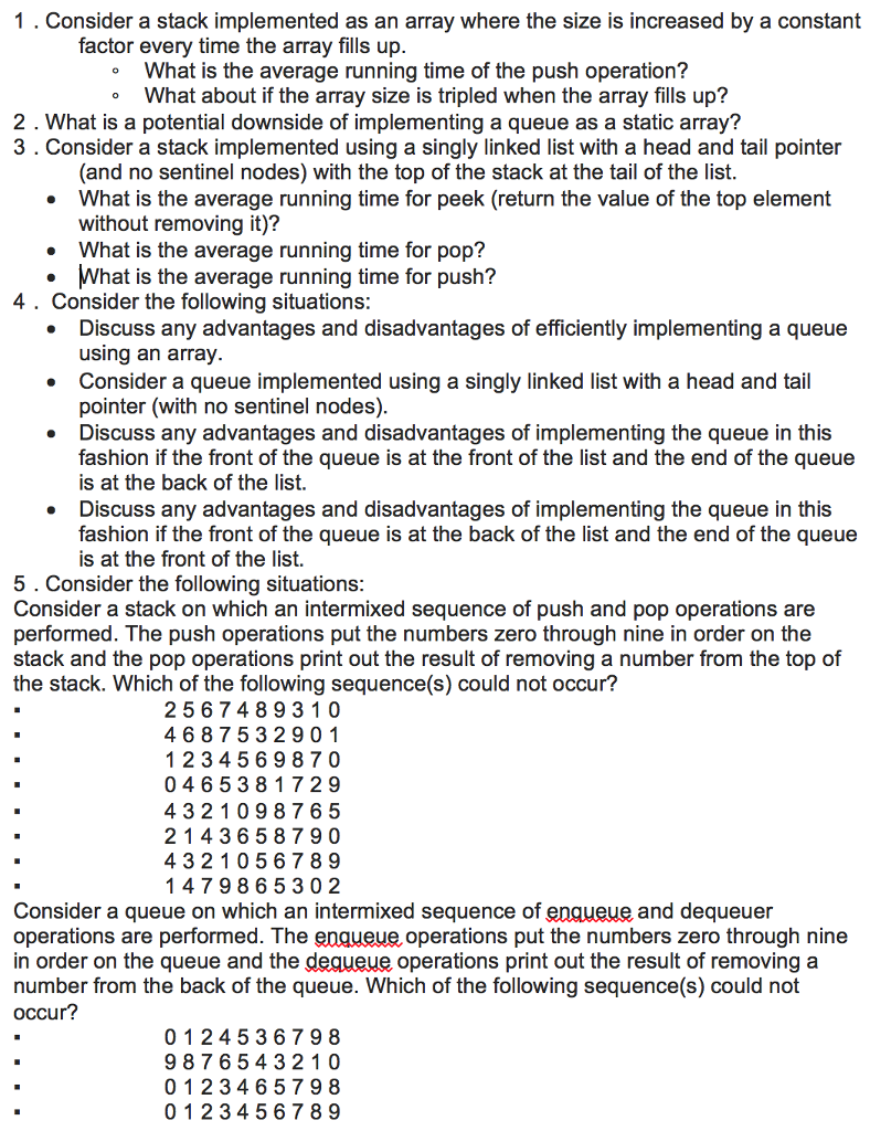  Consider a stack implemented as an array where the size is