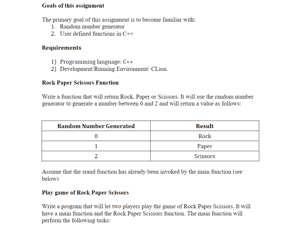  Rock Paper Scissors Function Write a function that will return Rock,