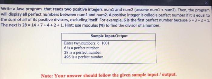  Write a Java program that reads two positive integers num1 and