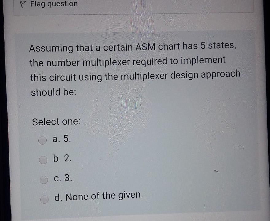 P Flag question Assuming that a certain ASM chart has 5